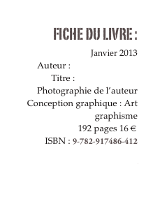 FICHE DU LIVRE : 
Janvier 2013
Auteur : Mylène Mouton
Titre : L’envolée belle
Photographie de l’auteur
Conception graphique : Art graphisme
192 pages 16 € 
ISBN : 9-782-917486-412

COMMANDER